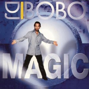 Album Magic - DJ Bobo