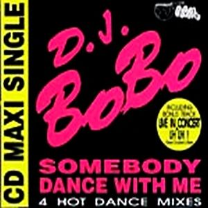 Album DJ Bobo - Somebody Dance with Me