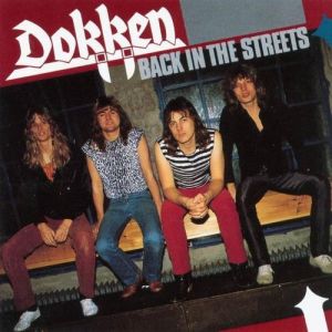 Album Dokken - Back in the Streets