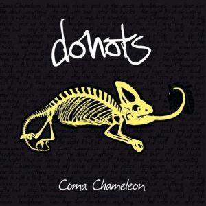 Album Donots - Coma Chameleon