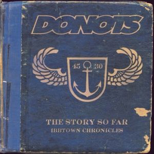 Album Donots - The Story So Far: Ibbtown Chronicles