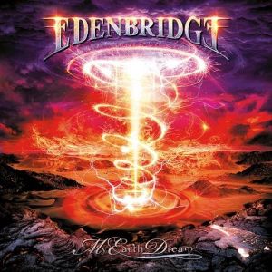 Album My Earth Dream - Edenbridge