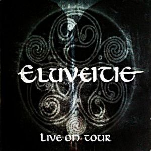 Eluveitie Live on Tour, 2012