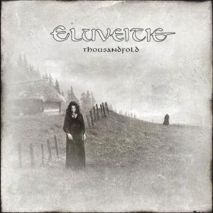 Album Eluveitie - Thousandfold