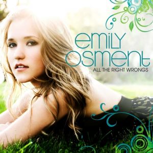 Album Emily Osment - All the Right Wrongs