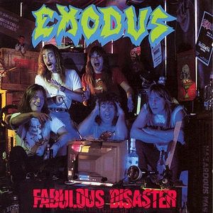 Album Exodus - Fabulous Disaster