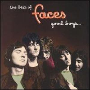 Album Faces - Good Boys... When They