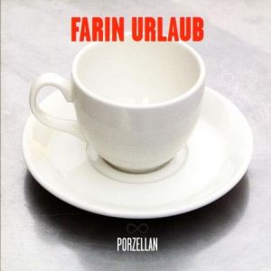 Album Farin Urlaub - Porzellan