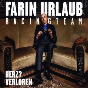 Album Farin Urlaub Racing Team - Herz? Verloren