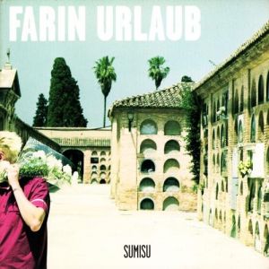 Album Farin Urlaub - Sumisu