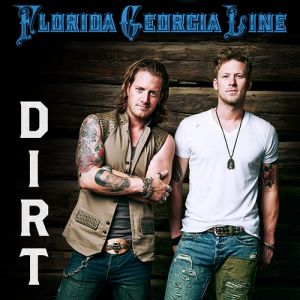 Album Florida Georgia Line - Dirt