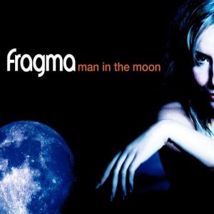 Album Fragma - Man in the Moon