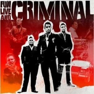 Fun Lovin' Criminals Fun, Live and Criminal, 2011