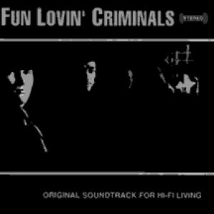 Fun Lovin' Criminals Album 