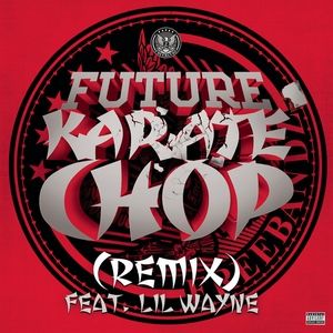 Album Future - Karate Chop