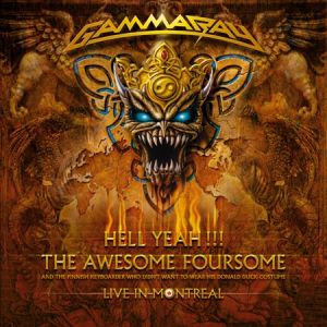 Gamma Ray : Hell Yeah! The Awesome Foursome