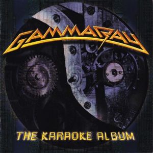 Album Gamma Ray - The Karaoke Album