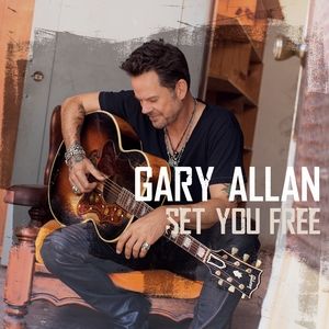 Gary Allan Set You Free, 2013