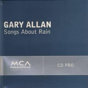 Album Gary Allan - Songs About Rain