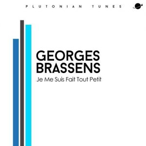 Album Je me suis fait tout petit - Georges Brassens