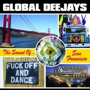 Global Deejays The Sound of San Francisco, 2004