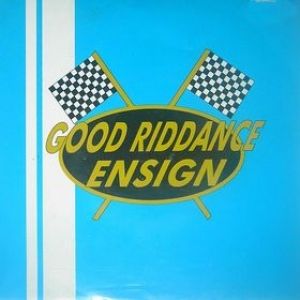 Good Riddance / Ensign - album