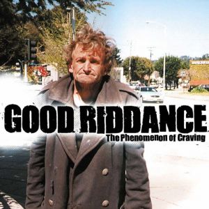Album Good Riddance - The Phenomenon of Craving