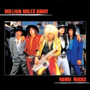 Hanoi Rocks Million Miles Away, 1984