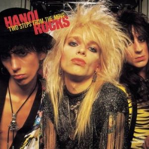 Album Hanoi Rocks - Two Steps from the Move