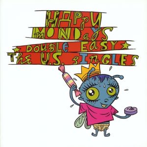 Album Double Easy - The US Singles - Happy Mondays