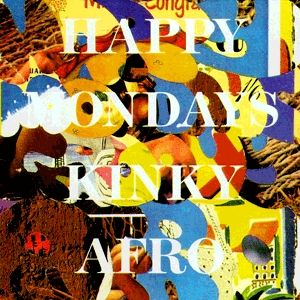 Album Happy Mondays - Kinky Afro
