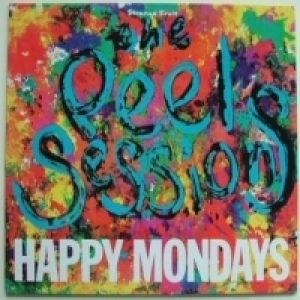 Album The Peel Sessions 1989 - Happy Mondays