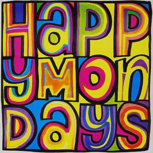 Happy Mondays : Wrote For Luck