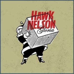 Hawk Nelson : Gloria EP