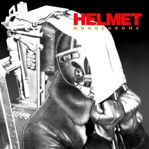Album Monochrome - Helmet