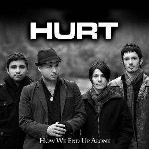 Hurt How We End Up Alone, 2012