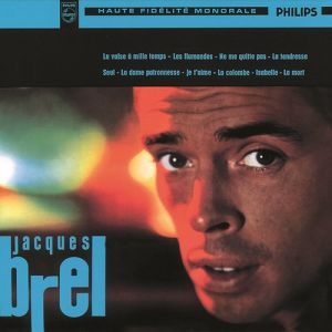 Album Jacques Brel - La Valse à Mille Temps