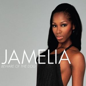 Album Jamelia - Beware of the Dog