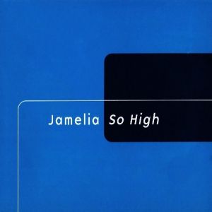 Album So High - Jamelia