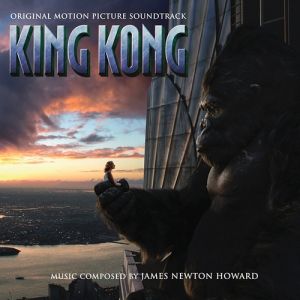 Album James Newton Howard - King Kong