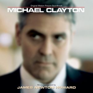 Album Michael Clayton - James Newton Howard