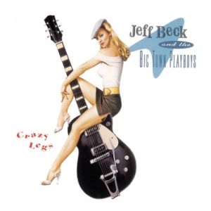 Album Crazy Legs - Jeff Beck