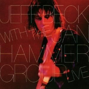 Album Jeff Beck - Jeff Beck With the Jan Hammer Group Live