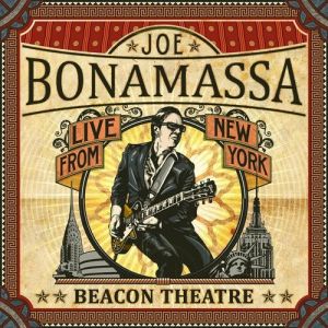 Joe Bonamassa Beacon Theatre: Live From New York, 2012