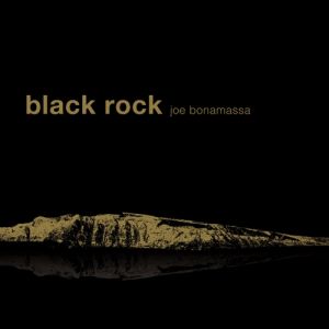 Album Joe Bonamassa - Black Rock