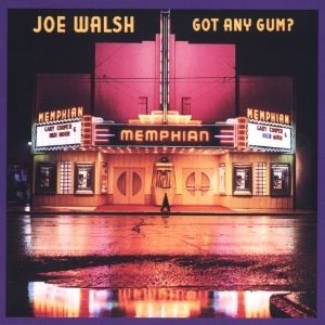 Album Joe Walsh - Got Any Gum?