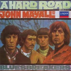 Album A Hard Road - John Mayall