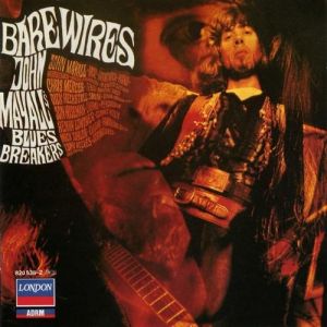 Album John Mayall - Bare Wires