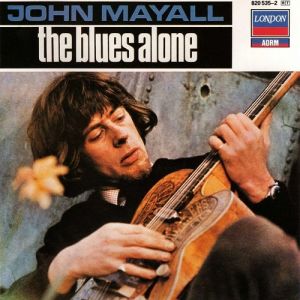 John Mayall The Blues Alone, 1967