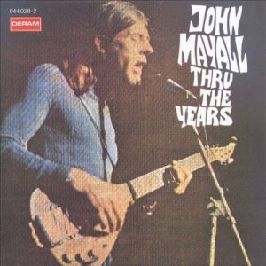 Album John Mayall - Thru the Years